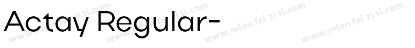 Actay Regular字体转换